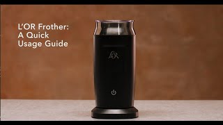 LOR Milk Frother A Quick Usage Guide [upl. by Borroff665]