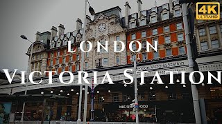 London Victoria Station Walk Through England 4K [upl. by Rigdon781]