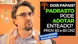 Parentalidade Socioafetiva  Provimento 63 e 83 CNJ na prática [upl. by Rustin]